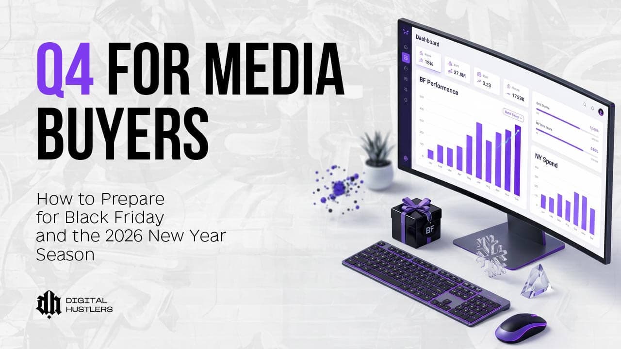 Q4 for Media Buyers: How to Prepare for Black Friday and the 2026 New Year Season