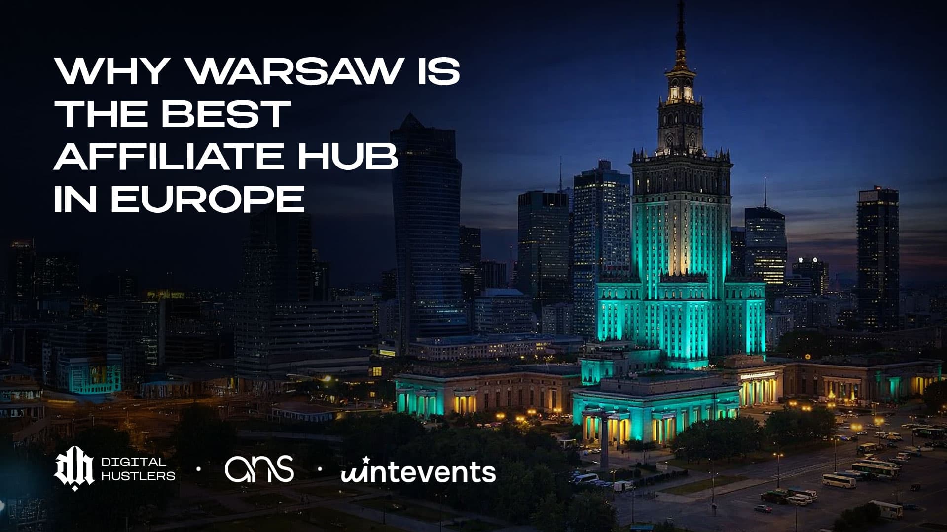 Warsaw as a Strategic Location for Affiliate Business in 2026