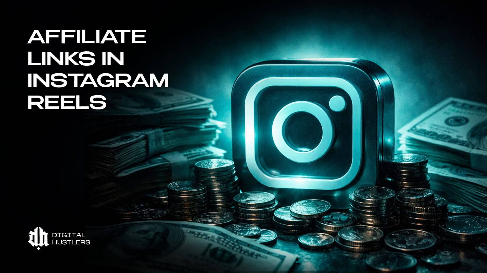 Affiliate Links in Instagram Reels