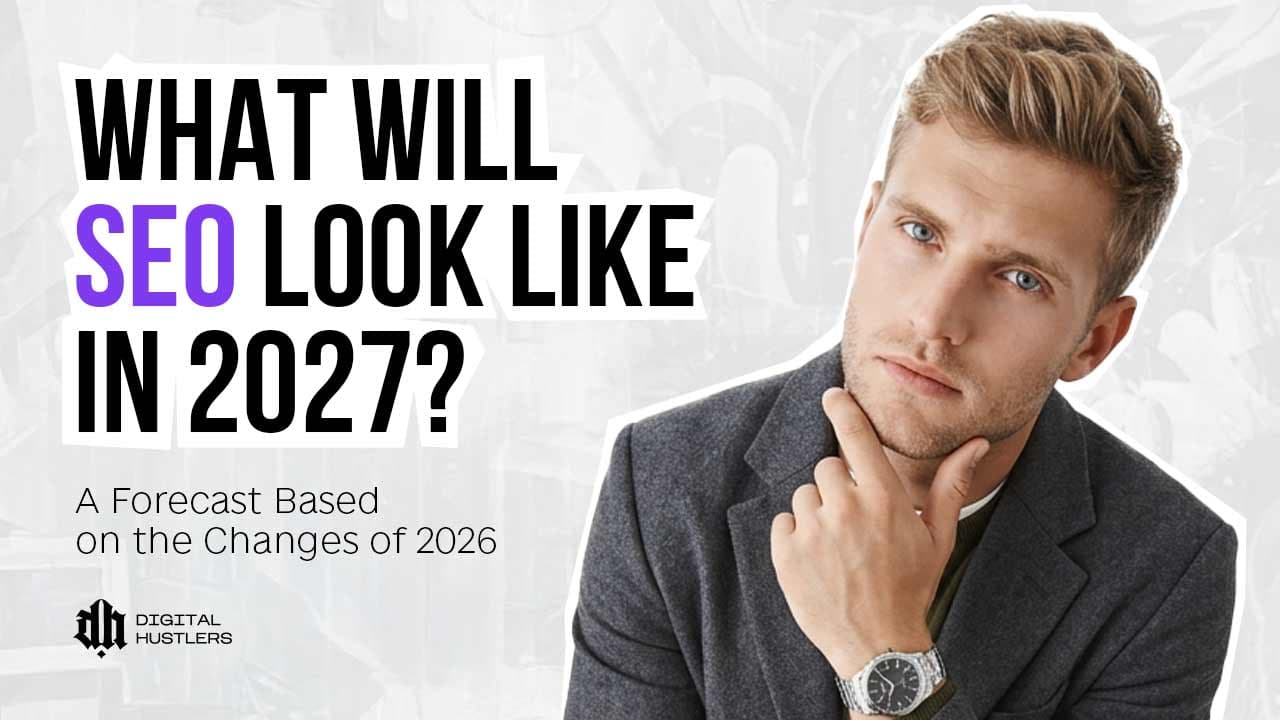 What SEO Will Look Like in 2027: A Forecast Based on What Changed in 2026