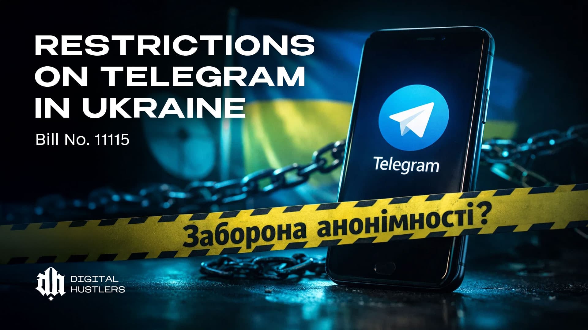 Restrictions on Telegram in Ukraine: Bill No. 11115